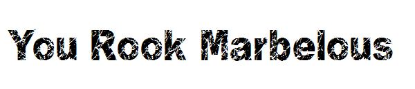You Rook Marbelous字体