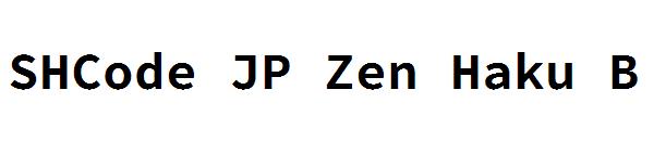 SHCode JP Zen Haku B字体