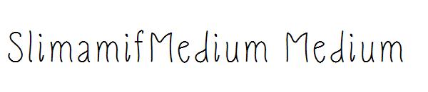 SlimamifMedium Medium字体