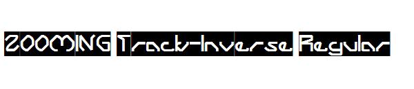 ZOOMING Track-Inverse Regular字体