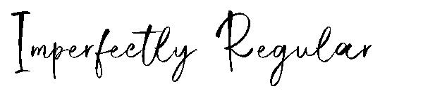 Imperfectly Regular字体