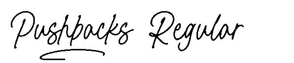 Pushbacks Regular字体