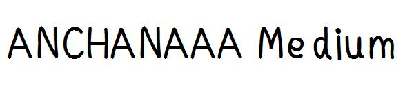 ANCHANAAA Medium字体