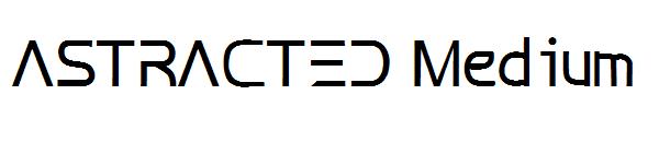 ASTRACTED Medium字体