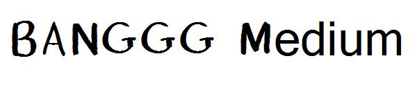 BANGGG Medium字体