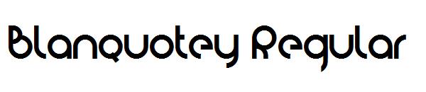 Blanquotey Regular字体