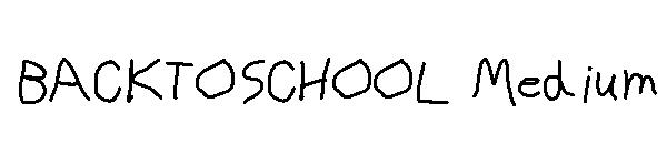 BACKTOSCHOOL Medium字体