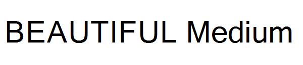 BEAUTIFUL Medium字体