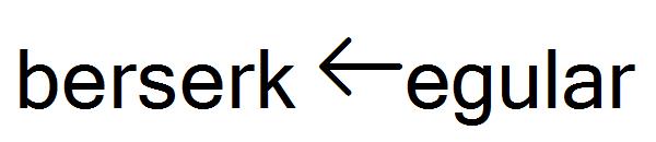 berserk Regular字体